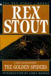 The Golden Spiders (Nero Wolfe Series)