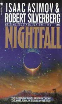 Nightfall ***