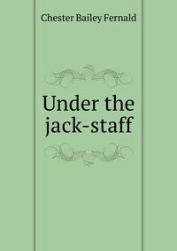 Under the jack-staff