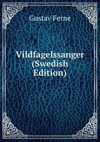 Vildfagelssanger (Swedish Edition)