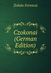 Czokonai (German Edition)