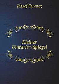 Kleiner Unitarier-Spiegel