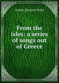 From the isles: a series of songs out of Greece