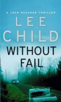 Without Fail (Jack Reacher Series #6)