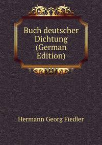 Buch deutscher Dichtung (German Edition)
