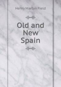 Old and New Spain
