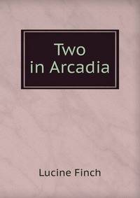 Two in Arcadia