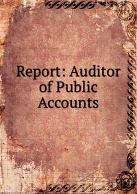 Report: Auditor of Public Accounts