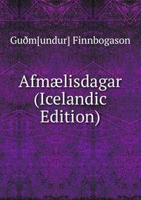 Afm?lisdagar (Icelandic Edition)