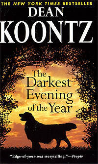 Darkest Evening of the Year. Koontz D. / Самый темный вечер в году