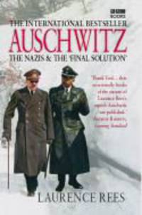 Auschwitz : Nazis & Final Solution