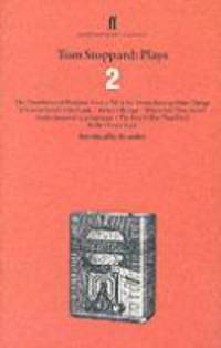 Tom Stoppard: Plays 2