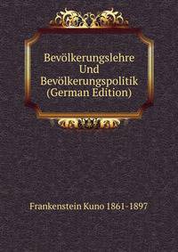 Bevolkerungslehre Und Bevolkerungspolitik (German Edition)