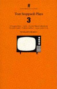 Tom Stoppard: Plays Between, 1965-1984