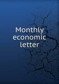 Monthly economic letter