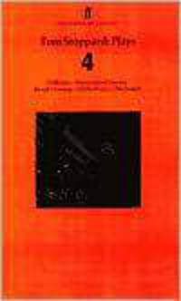 Tom Stoppard: Plays 4