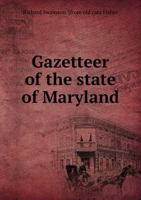 Gazetteer of the state of Maryland