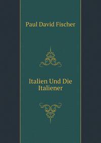 Italien Und Die Italiener