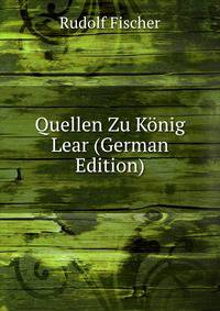 Quellen Zu Konig Lear (German Edition)