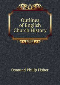 Outlines of English Church History