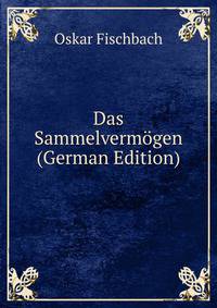 Das Sammelvermogen (German Edition)