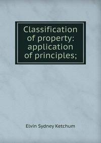 Classification of property: application of principles;