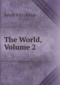 The World, Volume 2