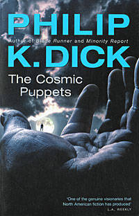 The Cosmic Puppets