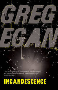 Greg Egan: Incandescence