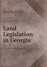 Land Legislation in Georgia