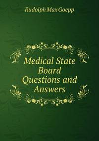 Medical State Board Questions and Answers