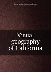 Visual geography of California