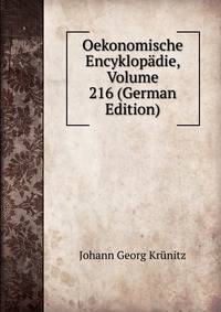 Oekonomische Encyklopadie, Volume 216 (German Edition)