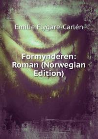 Formynderen: Roman (Norwegian Edition)