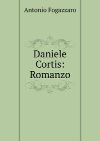 Daniele Cortis: Romanzo