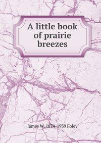 A little book of prairie breezes