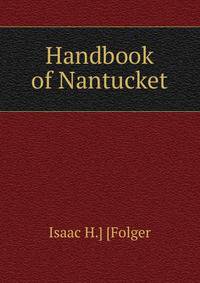 Handbook of Nantucket