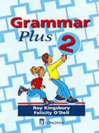Grammar Plus 1, 2 &amp; 3 Book 2
