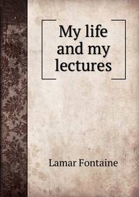 My life and my lectures