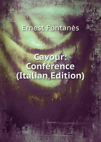 Cavour: Conference (Italian Edition)