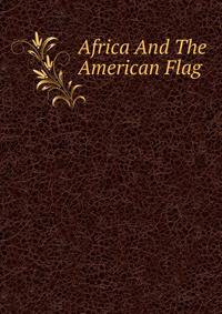 Africa And The American Flag