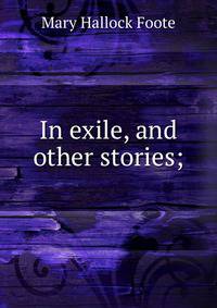 In exile, and other stories;