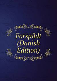 Forspildt (Danish Edition)