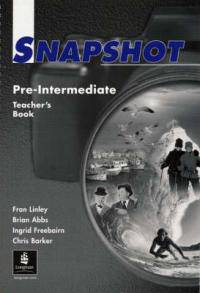 Snapshot Pre-Intermediate. Teacher's Book