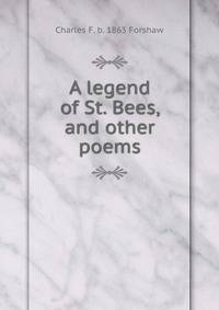 A legend of St. Bees, and other poems