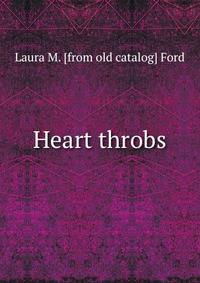 Heart throbs