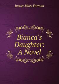 Bianca's Daughter: A Novel