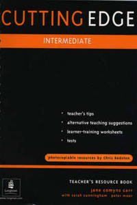 Cutting Edge (Original Edition) Intermediate Teacher's Resource Book