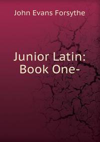 Junior Latin: Book One-