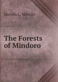 The Forests of Mindoro